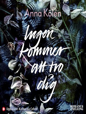 cover image of Ingen kommer att tro dig